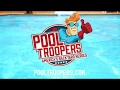 Pool Troopers makes it easy for our customers to relax by the pool instead of having to worrying about the condition of their pool