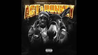 YoungBoy Never Broke Again – Act A Donkey (8d audio)