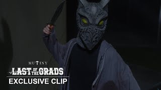 Last of the Grads | Exclusive Clip - No Exit | Mutiny Pictures