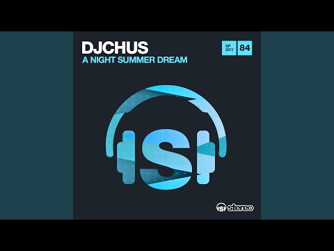 A Night Summer Dream (Antranig Mix)