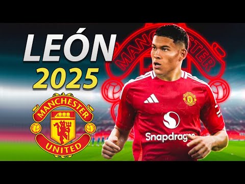 Diego Leon 2025 ● Manchester United New Player! 🔴🇵🇾