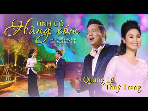 Tình cô hàng xóm - Quang Lê