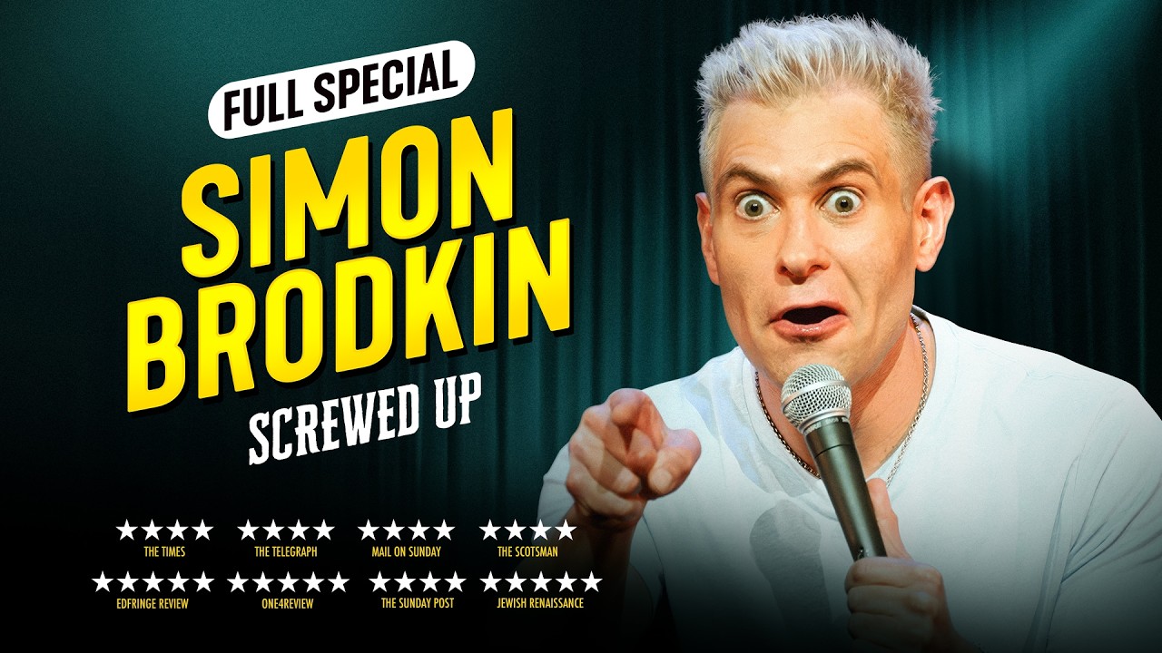 Simon Brodkin: Screwed Up | 2025 Full Comedy Special