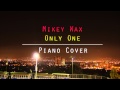 Mikey Wax - Only One (Piano Cover) 