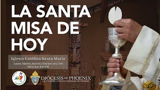 La Santa Misa de Hoy Miercoles 12 de Febrero 2025