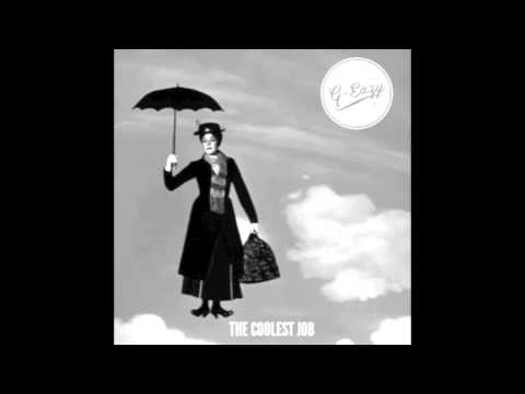 G-Eazy - The Coolest Job | LYRICS in description