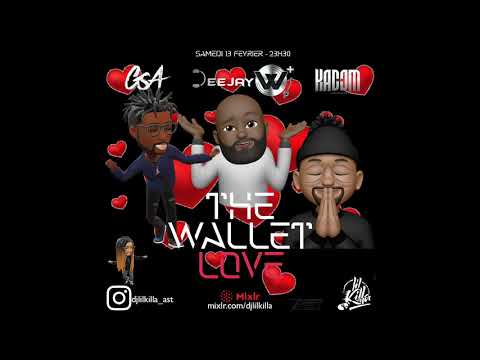 The Wallet Show LOVE Edition : PURE LOVE 2021 - DJ LIL KILLA - DJ GSA - DJ W+ - DJ KADOM