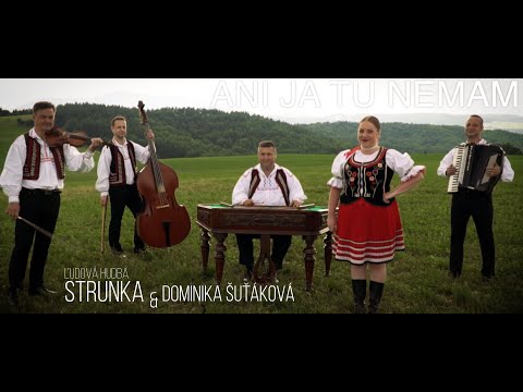ĽH Strunka a Dominika Šuťáková - Ani ja tu nemam (2021)