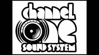 Tribute To Channel One Sound System