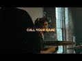 Call Your Name