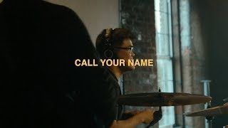 Call Your Name