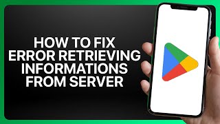 How To Fix Error Retrieving Information From Server In Google Play Store App ! Tutorial