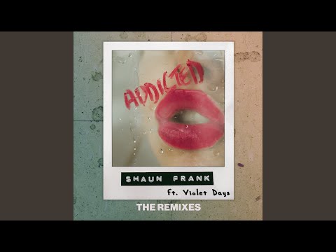 Addicted (Midnight Kids Remix)