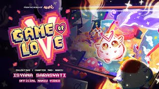 Download lagu Isyana Sarasvati - Game of Love ( MAMIU Video) mp3