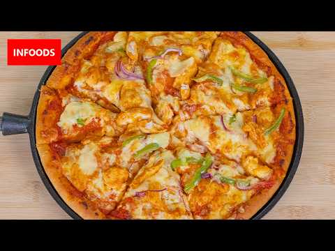 Tandoori Chicken Pizza Recipe | How to Make Pizza at Home | Homemade Pizza Recipe | Infoods