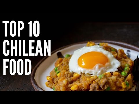 Top 10 Chilean Food
