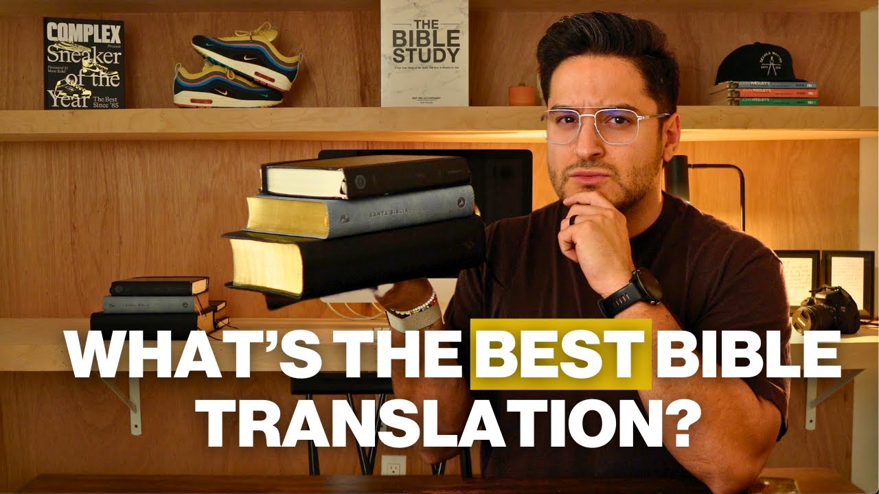 Best Bible Translation | Which Bible Translation Should I Read?