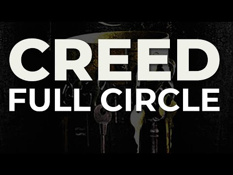 Creed - Full Circle (Official Audio)