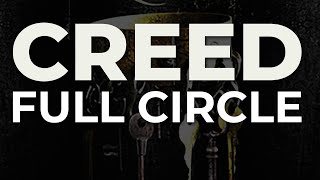 Creed - Full Circle (Official Audio)