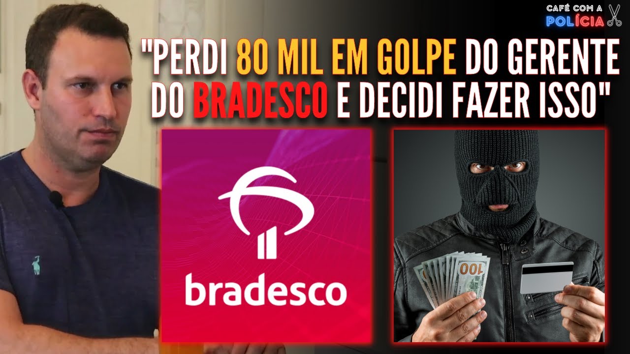 POLICIAL LEVA GOLPE DE GERENTE DO BANCO BRADESCO E…