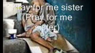 Pray for me brother(lyrics)-A R Rehman