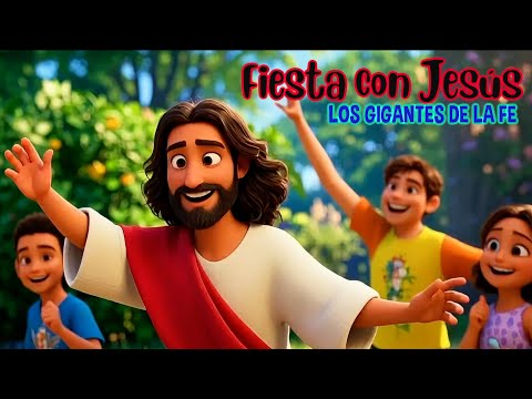 Fiesta Con Jesus | Los Gigantes de la Fe