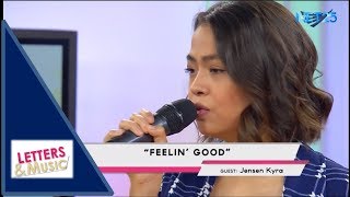 JENSEN KYRA - FEELIN&#39; GOOD (NET25 LETTERS AND MUSIC)