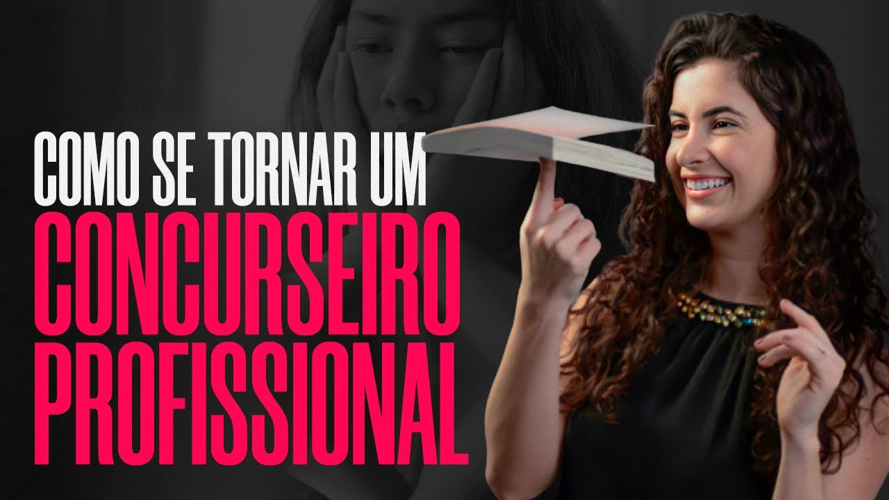 COMO SE TORNAR UM CONCURSEIRO PROFISSIONAL | Laura Amorim