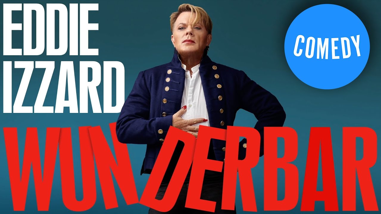 EDDIE IZZARD: WUNDERBAR | ANNOUNCEMENT | STAND UP | Universal Comedy