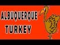 Thanksgiving Songs for Children - ALBUQUERQUE TURKEY 