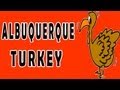 Thanksgiving Songs for Children - ALBUQUERQUE TURKEY 