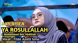 Download lagu FILDA AZATIL ISMA ( FIFI ) - YA ROSULALLAH - ASY SYIFA GEBANGANOM WETAN mp3 Download lagu FILDA AZATIL ISMA ( FIFI ) - YA ROSULALLAH - ASY SYIFA GEBANGANOM WETAN mp3