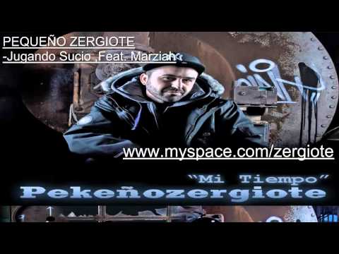 Pekeño zergiote - Jugando Sucio ,Feat. Marziah