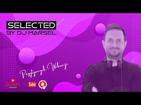Selected by DJ Marsel #14