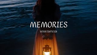 Memories - Within Temptation ( Sub Español - Lyrics )