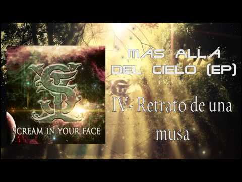 Scream In Your Face-Más allá Del Cielo (Full EP)