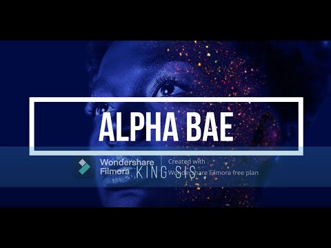 Music for Girl Bosses (Alpha Bae - King Sis)