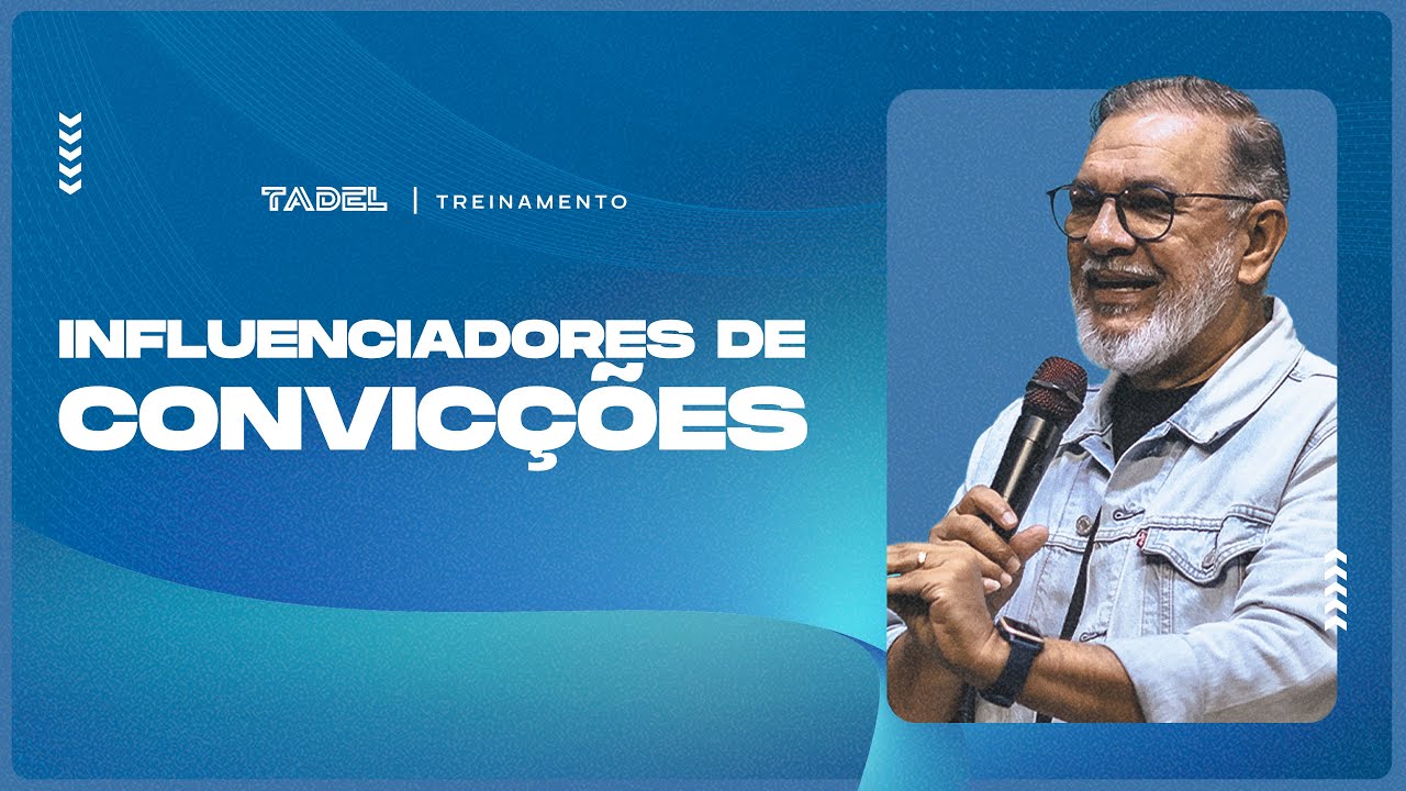 Influenciadores de Convicções | Sabá Liberal (Treinamento de Líderes)