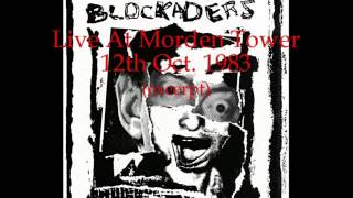 The New Blockaders Seinsart: Live at Morden Tower