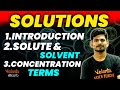 Solutions Chemistry Class 12 | Chapter 2 | Introduction | JEE 2024 | EAMCET 2024 | Jummidi sir