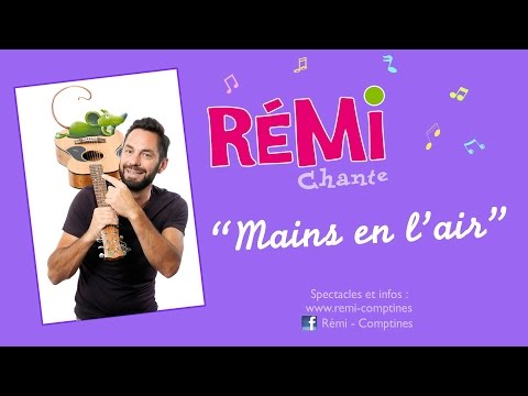 Rémi - Mains en l'air - Clip Officiel