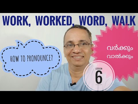 HOW TO PRONOUNCE WORK, WORKED,, WALK AND WALKED