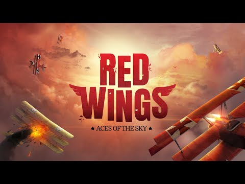 Red Wings: Aces of the Sky | Official Trailer 2019 | (PC, XBOX, PS4, Nintendo SWITCH) thumbnail