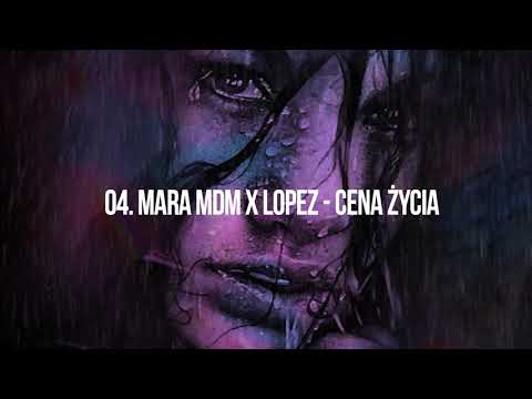 4. MARA MDM x LOPEZ - CENA ŻYCIA  scr. DJ GONDEK / POTĘGA NADZIEI