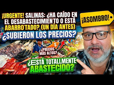 Urgente!!! como está el mercado de Salinas un día Antes del feriado?