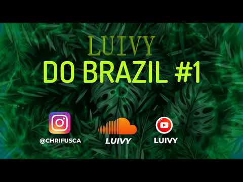 DO BRAZIL #1- LUIVY