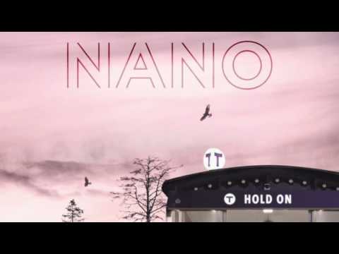 Nano - Hold On (Official Audio)