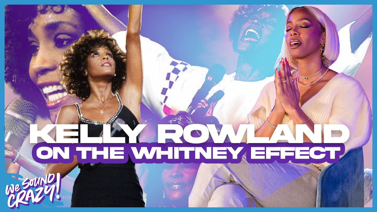 Kelly Rowland on Meeting Whitney Houston: "She Didn't Speak TO You, She Spoke INTO You"