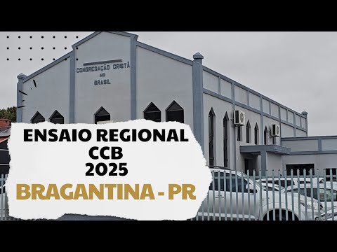 Ensaio Regional CCB em Bragantina Atendido pelo irmão Geovani de Cascavel 24/08/2025