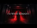 STAR WARS | I'M WHAT REMAINS (4K)